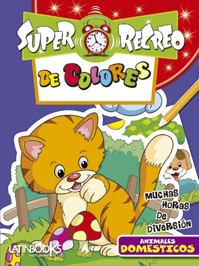 Libro Super Recreo Colores (domesticos)
