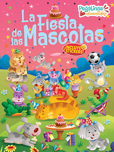 Libro Pegatinas Divertidas (la fiesta de las mascotas)