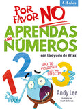 Libro Por Favor No Aprendas (numeros)