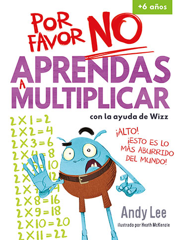 Libro Por Favor No Aprendas (multiplicar)