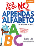 Libro Por Favor No Aprendas (alfabeto)